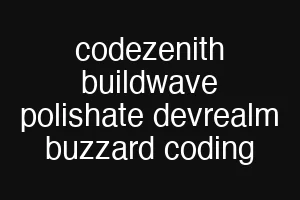 codezenith buildwave polishate devrealm buzzard coding